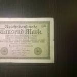 1000 марок 1922,  25 рублей 1909,  5 карбованцев 1942