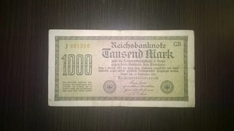 1000 марок 1922,  25 рублей 1909,  5 карбованцев 1942